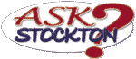 Ask Stockton